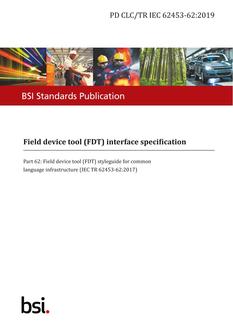 BS PD CLC/TR IEC 62453-62:2019