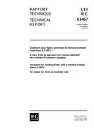 IEC 61467 Ed. 1.0 b:2008